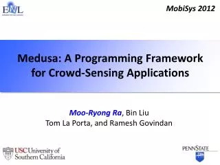 Medusa: A Programming Framework for Crowd-Sensing Applications