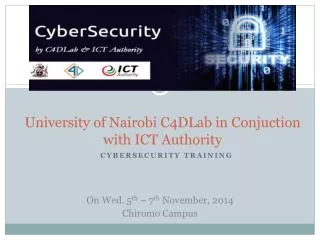 University of Nairobi C4DLab in Conjuction with ICT Authority
