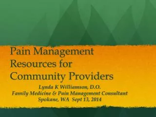 Pain Management Resources for Community Providers