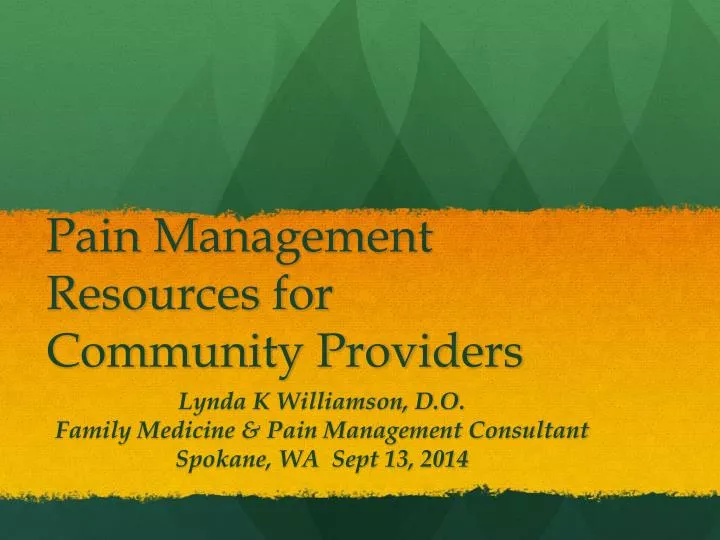 pain management resources for community providers