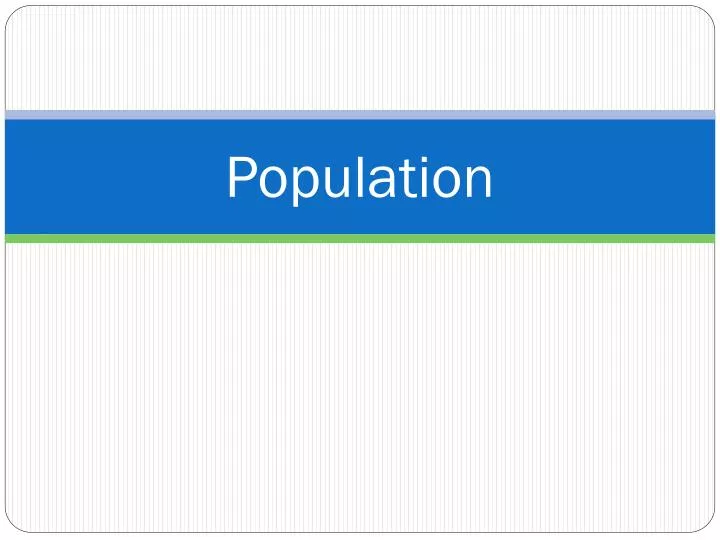 population