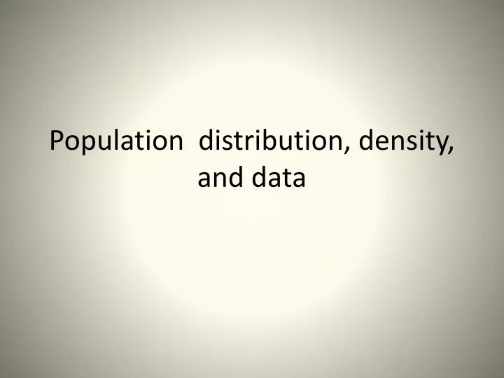 population distribution density and data