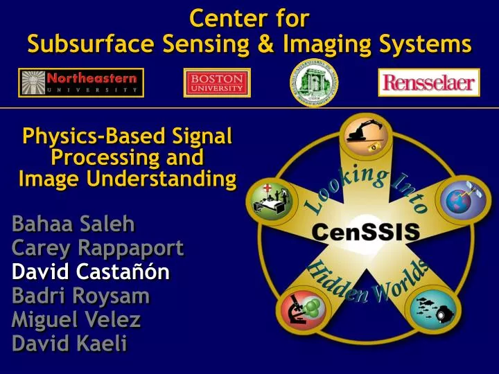 center for subsurface sensing imaging systems