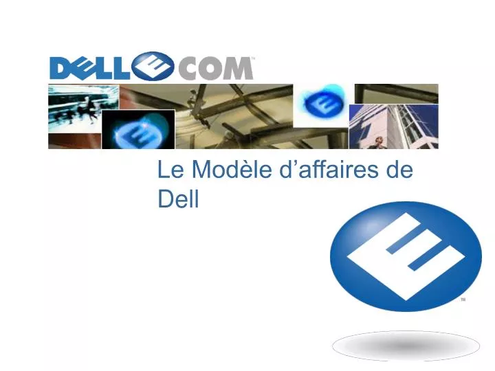 le mod le d affaires de dell