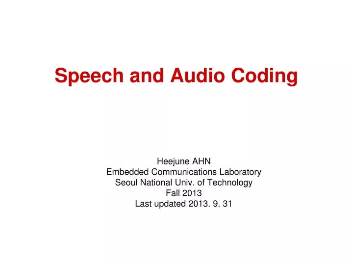 speech and audio coding