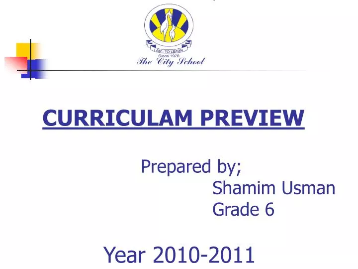 prepared by shamim usman grade 6 year 2010 2011