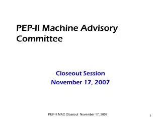 PEP-II Machine Advisory Committee