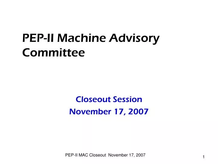 pep ii machine advisory committee