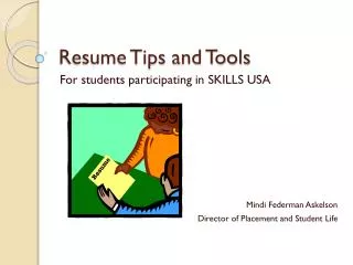 Resume Tips and Tools