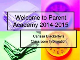 Welcome to Parent Academy 2014-2015