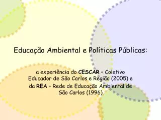 educa o ambiental e pol ticas p blicas