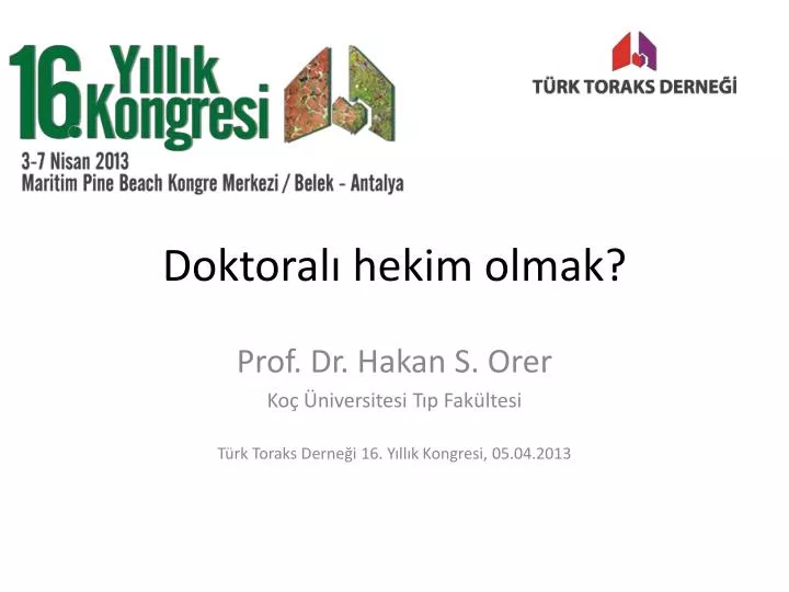 doktoral hekim olmak