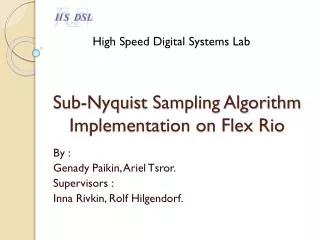 Sub- Nyquist Sampling Algorithm Implementation on Flex Rio