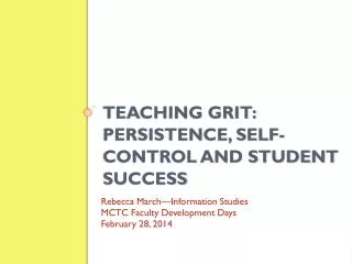 Teaching Grit: Persistence, Self-Control and Student Success