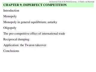 Introduction Monopoly Monopoly in general equilibrium; autarky Oligopoly