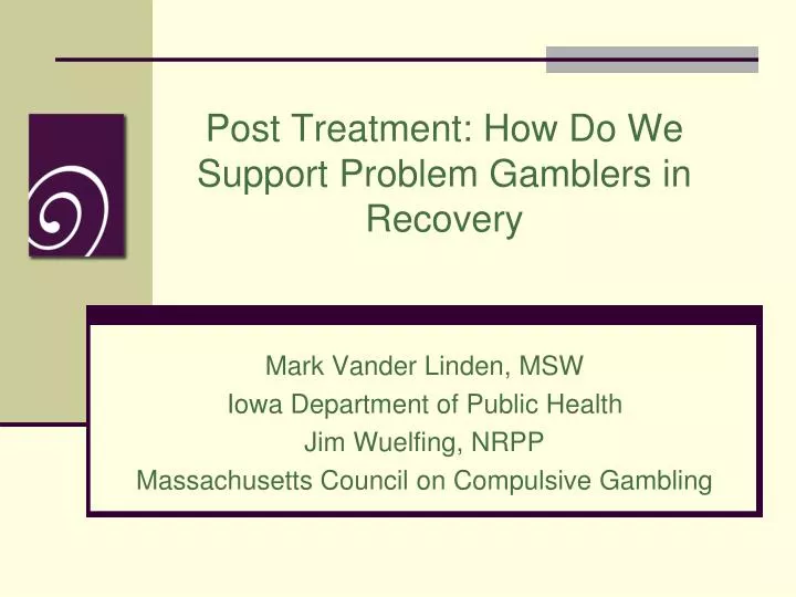 post treatment how do we support problem gamblers in recovery