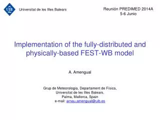 Implementation of the fully-distributed and physically-based FEST-WB model
