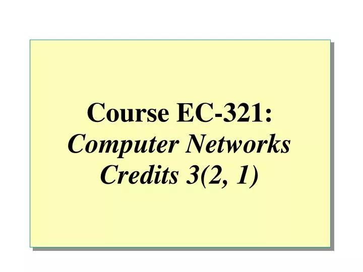 course ec 321 computer networks credits 3 2 1