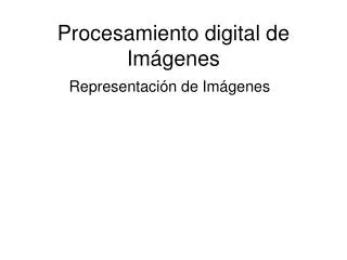 procesamiento digital de im genes