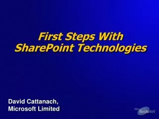 First Steps With SharePoint Technologies