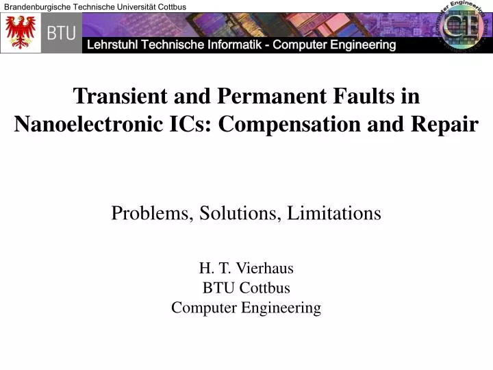 transient and permanent faults in nanoelectronic ics compensation and repair