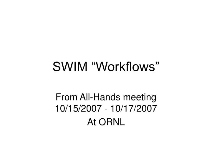 swim workflows