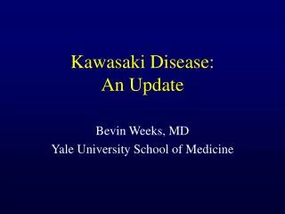 Kawasaki Disease: An Update
