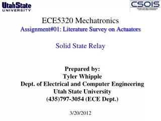 ECE5320 Mechatronics Assignment#01: Literature Survey on Actuators Solid State Relay