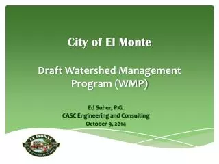 City of El Monte Draft Watershed Management Program (WMP)