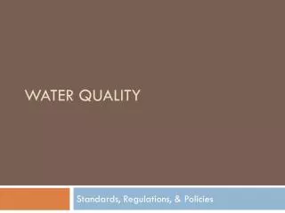 Water Quality