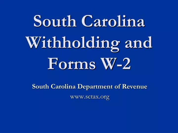 south carolina withholding and forms w 2