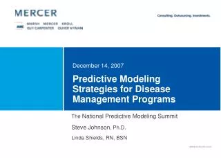 Predictive Modeling Strategies for Disease Management Programs