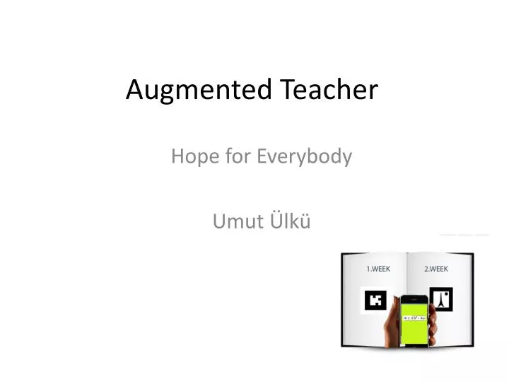 augmented teacher