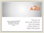 A 2 D - slide 1