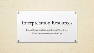 Interpretation Resources