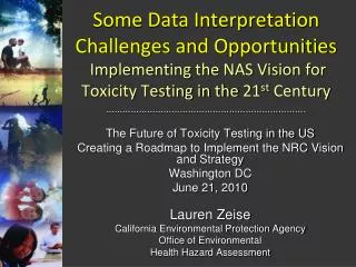 The Future of Toxicity Testing in the US