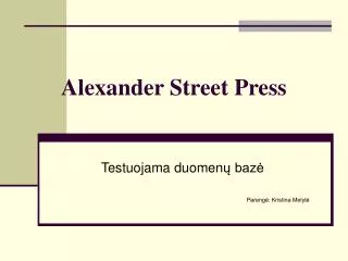 alexander street press