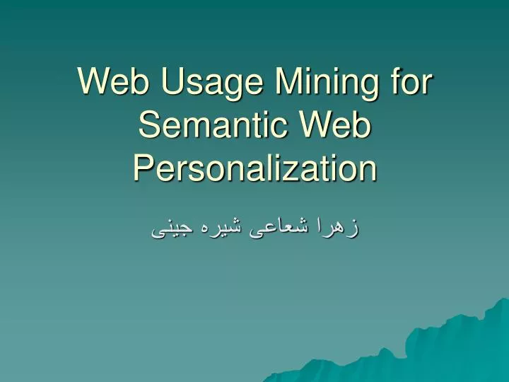 web usage mining for semantic web personalization