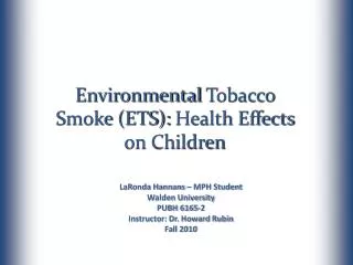 Environmental Tobacco Smoke (ETS): Health Effects on Children