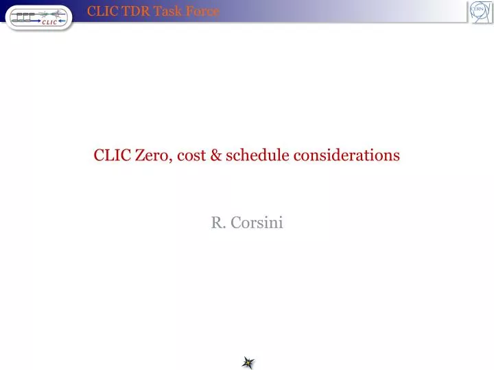 clic zero cost schedule considerations