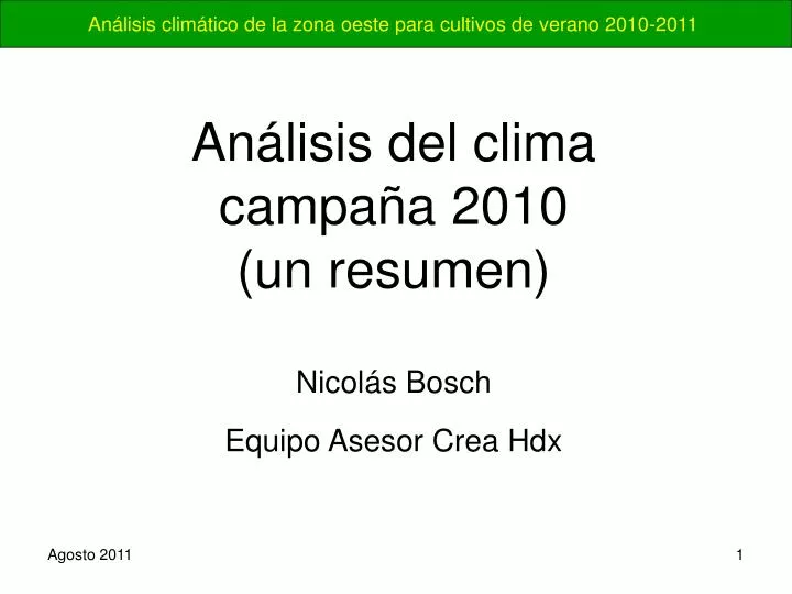 an lisis del clima campa a 2010 un resumen nicol s bosch equipo asesor crea hdx