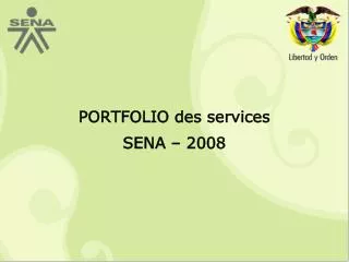portfolio des services sena 2008
