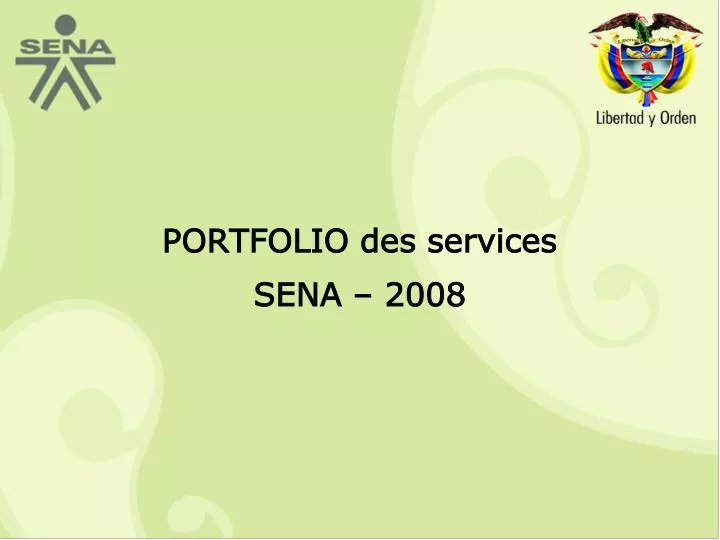 portfolio des services sena 2008
