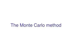 The Monte Carlo method