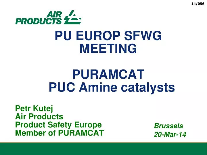 pu europ sfwg meeting puramcat puc amine catalysts