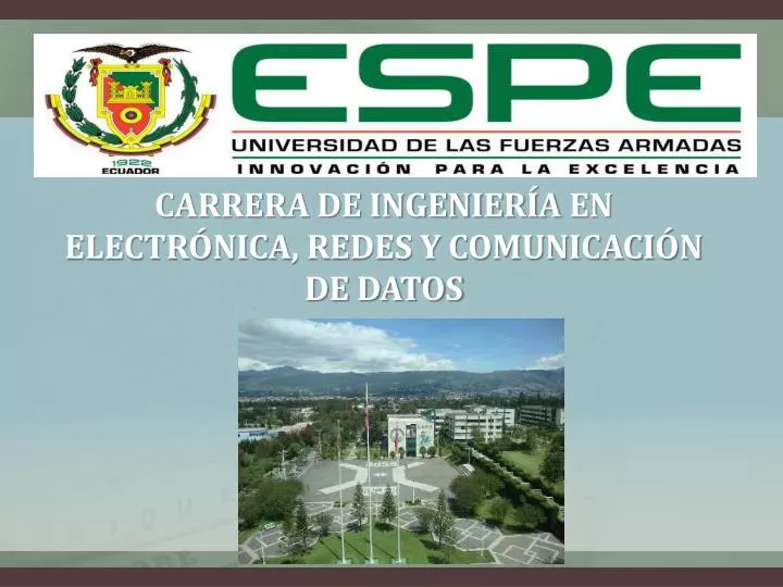 carrera de ingenier a en electr nica redes y comunicaci n de datos