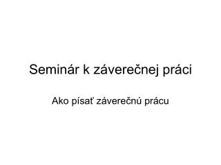 semin r k z vere nej pr ci