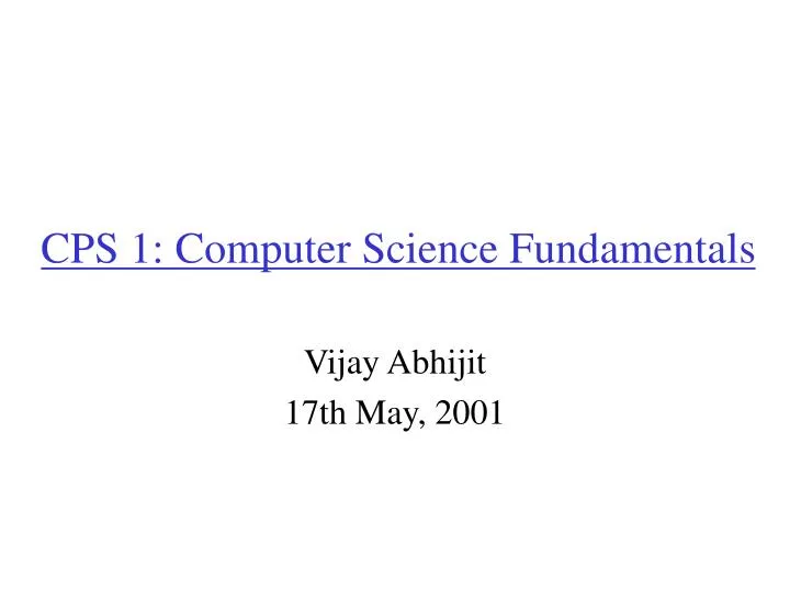 cps 1 computer science fundamentals