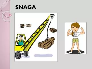 snaga