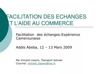 facilitation des echanges et l aide au commerce